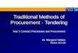 Traditional Methods of Procurement - Tendering