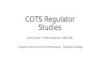 COTS Regulator Studies