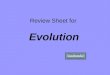 Review Sheet for  Evolution