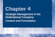 Strategic Management in the Multinational Company:  Content and Formulation