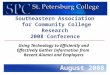 Southeastern Association  for Community College Research  2008 Conference