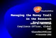 Managing the Money Trail  in the Research Environment