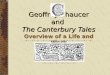 Geoffrey Chaucer and  The Canterbury Tales
