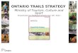 ONTARIO TRAILS STRATEGY