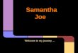 Samantha  Joe