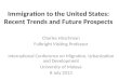 Immigration to the United States: Recent Trends and Future Prospects