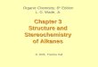 Chapter 3 Structure and Stereochemistry of Alkanes