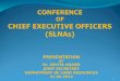 CONFERENCE  OF CHIEF EXECUTIVE OFFICERS ( SLNAs )