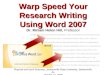 Warp Speed Your Research Writing Using Word 2007