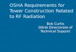 OSHA Requirements for  Tower Construction Related to RF Radiation
