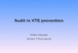 Audit in VTE prevention