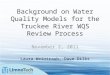 Background on Water Quality Models for the Truckee River WQS Review Process