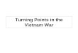 Turning Points in the Vietnam War