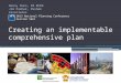 Creating an implementable comprehensive plan