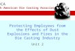Protecting Employees from the Effects of Dust Explosions and Fires in the Die Casting Industry