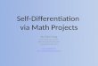 Self-Differentiation  via Math Projects