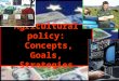 Agricultural policy :  Concepts, Goals, Strategies
