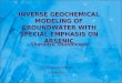 Inverse Geochemical modeling of groundwater with special emphasis on arsenic