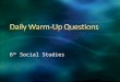 Daily Warm-Up Questions