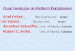 Dual lookups in Pattern Databases