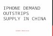 Iphone  demand outstrips supply in china