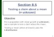 Section 8.5 Testing a claim about a mean ( σ unknown )