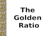 The  Golden  Ratio
