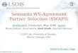 Semantic WS-Agreement Partner Selection (SWAPS)