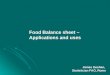 Food Balance sheet –  Applications and uses James Geehan,  Statistician FAO, Rome