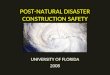 POST-NATURAL DISASTER CONSTRUCTION SAFETY