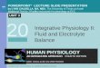 Integrative Physiology II:  Fluid and Electrolyte Balance
