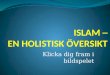 Islam ─ en holistisk översikt