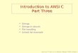 Introduction to ANSI C Part Three