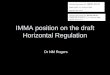 IMMA position on  the draft Horizontal Regulation