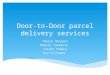 Door-to-Door parcel delivery services