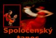 Spolo čenský tanec