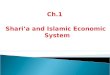 Ch.1 Shari’a and Islamic Economic System
