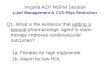 Virginia ACP MSFM Session -  Lipid Management & CVD Risk Reduction  -