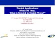 “ Terabit Applications:  What Are They,  What is Needed to Enable Them? "