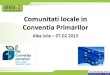 Comunitati locale in  Conventia Primarilor Alba Iulia â€“ 07.02.2013