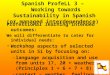Spanish ProfeLL 3 –   Working towards Sustainability in Spanish (or managed interdependence)