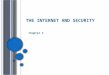 The Internet and Security