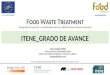 “Integrated Process for a sustainable and cost effective food waste treatment”