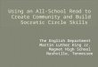Using an All-School Read to Create Community and Build Socratic Circle Skills