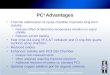 PC 3  Advantages