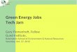 Green Energy Jobs Tech Jam Gary Flomenhoft, Fellow  Gund Institute,