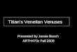 Titian’s Venetian Venuses  f