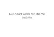 Cut Apart Cards for Theme Activity
