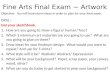 Fine Arts Final Exam ~ Artwork