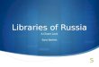 Libraries of Russia